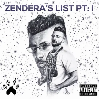 Zendera's List PT: I by MNIB