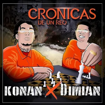 Crónicas De Un Reo by Konan La Masacre Musical