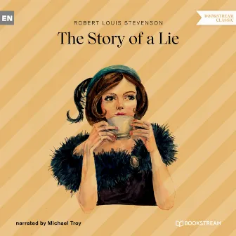 The Story of a Lie (Unabridged) by Michael Troy