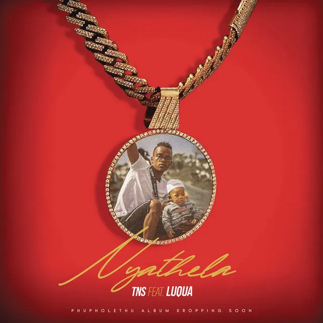 Nyathela (feat. Luqua)