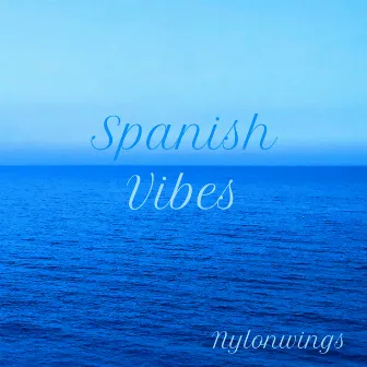 Spanish Vibes by Nylonwings