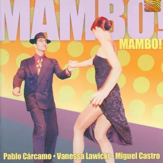 Mambo! by Pablo Carcamo