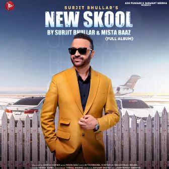 New Skool by Surjit Bhullar