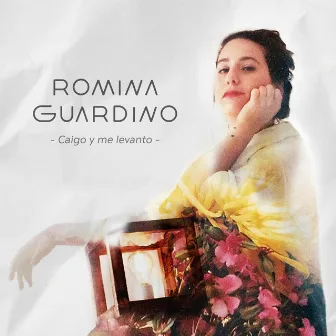 Caigo y Me Levanto by Romina Guardino