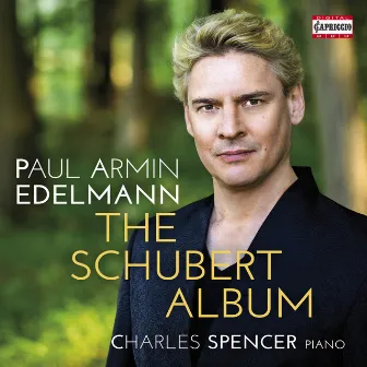 The Schubert Album by Paul Armin Edelmann