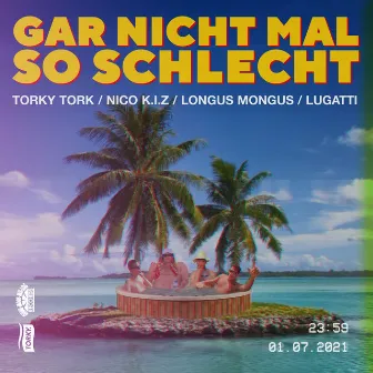 Gar nicht mal so schlecht by Torky Tork