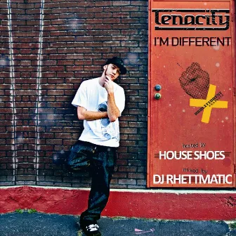 I'm Different by Tenacity