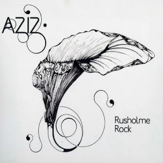 Rusholme Rock by Aziz Ibrahim