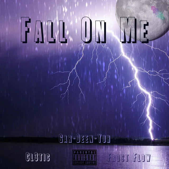 Fall On Me