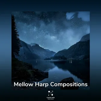 Mellow Harp Compositions by Let’s Fly