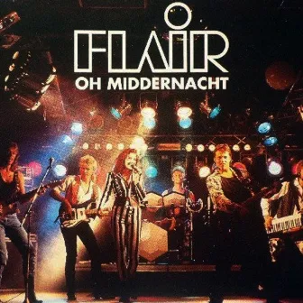 Oh Middernacht by Flair