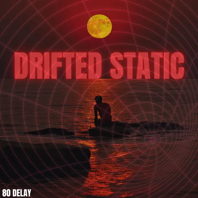 Drifted Static: Red Tide Dreams