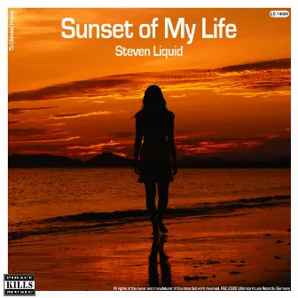 Sunset of My Life by Steven Liquid