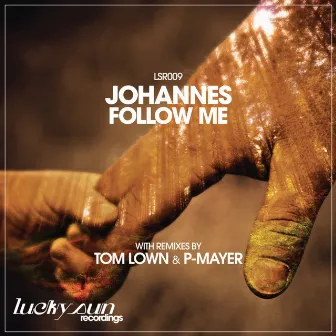 Follow Me by Johannes