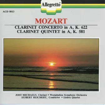 Mozart: Clarinet Concerto in A Major, K. 622 & Clarinet Quintet in A Major, K. 581 by Jost Michaels