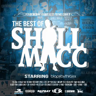 The Best of Shill Macc by Shill Macc