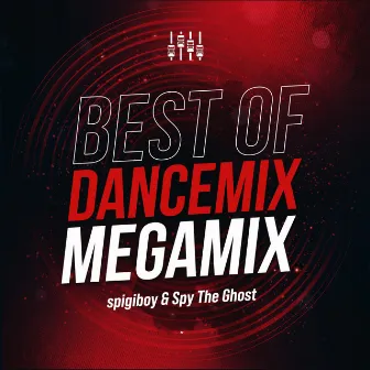 Best Of Dancemix (Megamix) by Spigiboy