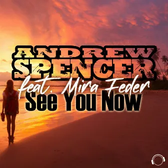 See You Now by Mira Feder