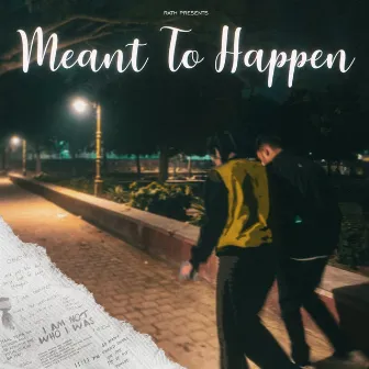 Meant to happen by Rath