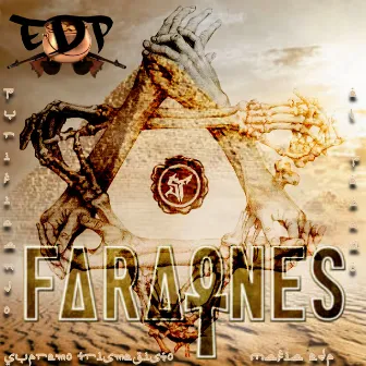 Faraones by Supremo Trismegisto