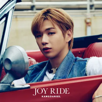 Joy Ride by KANGDANIEL