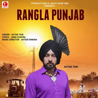 Rangla Punjab by Avtar Tari