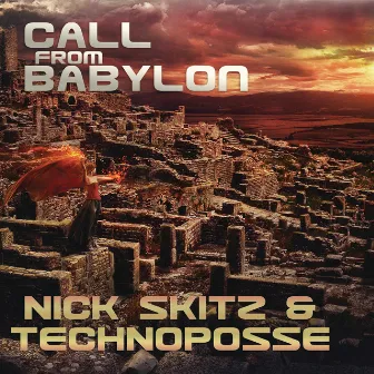 Call From Babylon by Nick Skitz