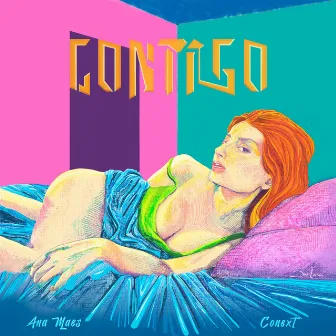 Contigo by Ana Maes