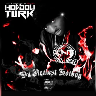 Da Realest Hot Boy by Hot Boy Turk