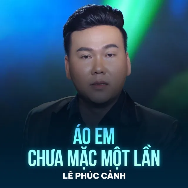 Áo Em Chưa Mặc Một Lần