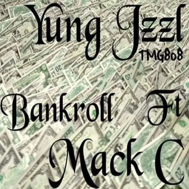 Yung Jzzl Bankroll