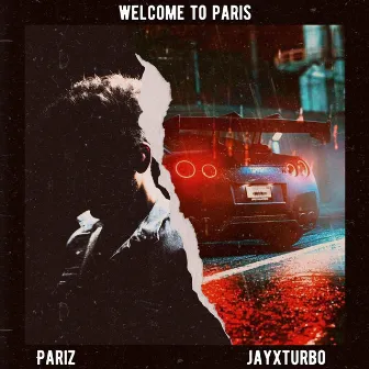 Welcome To Paris by JayXTurbo