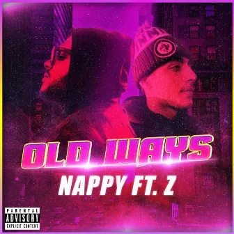 Old Ways by Nappy204