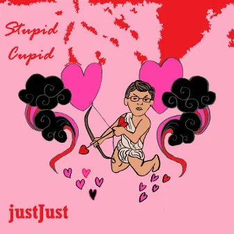 Stupid Cupid by justJust