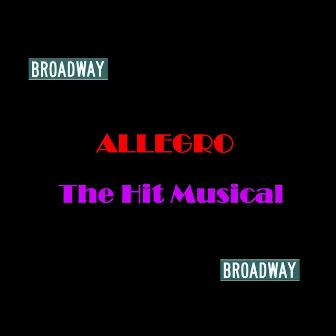 Allegro by Broadway Cast