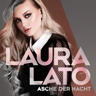 Asche der Nacht by Laura Lato