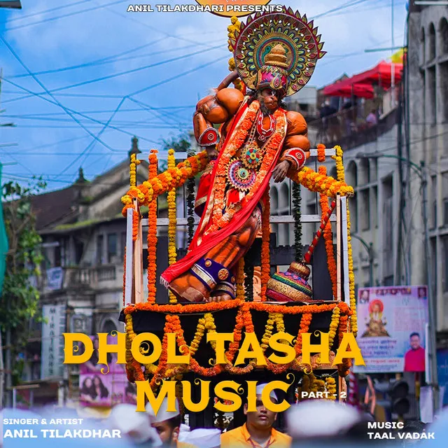 Dhol Tasha Music, Pt. 2