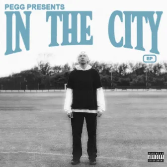 In The City by PEGG