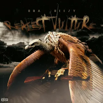 Realest Vulture by Doa Beezy