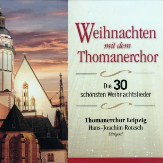 Weihnachten mit dem Thomanerchor by Thomanerchor Leipzig