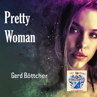 Pretty Woman by Gerd Böttcher