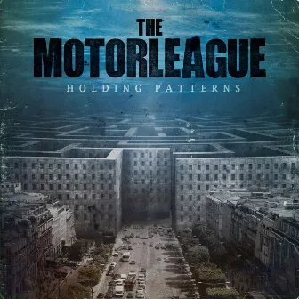 Holding Patterns by The Motorleague