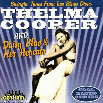 Thelma Cooper and Daisy Mae & Her Hepcats by Thelma Cooper