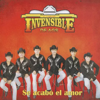 Se Acabó el Amor by Conjunto Invensible