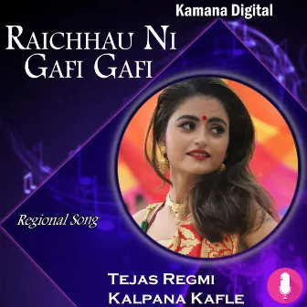 Raichhau Ni Gafi Gafi by Tejas Regmi