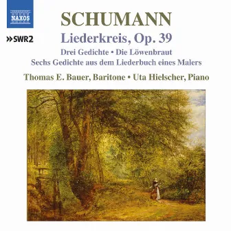 Schumann: Liederkreis by Thomas E. Bauer