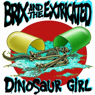 Dinosaur Girl by Brix & The Extricated