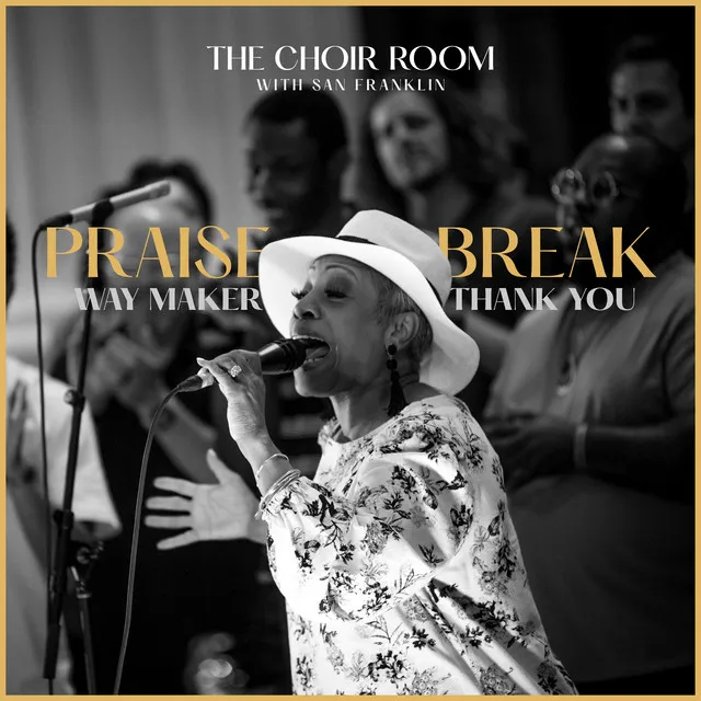 Praise Break (Way Maker / Thank You) - Live