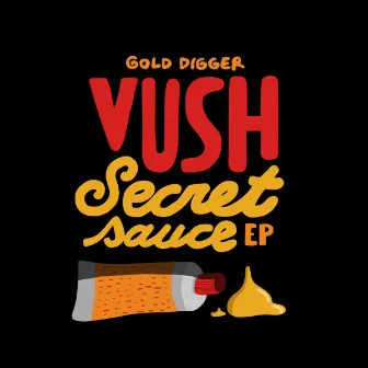 Secret Sauce by Vush