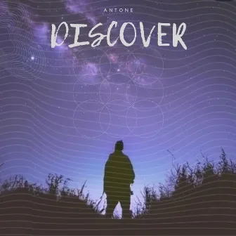 Discover by Antone